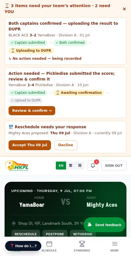 Reschedule — opponent accepts; team banner